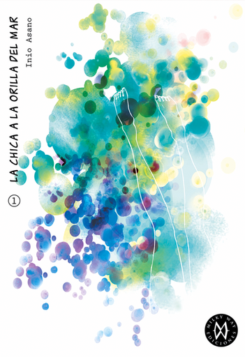 [9788494087486] LA CHICA A LA ORILLA DEL MAR VOL. 01