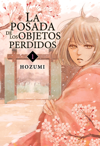 [9788416960057] LA POSADA DE LOS OBJETOS PERDIDOS VOL. 01