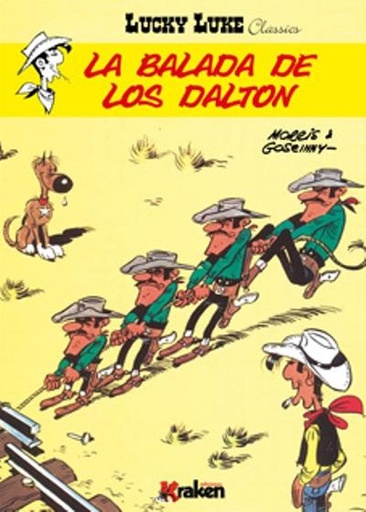 [9788492534739] LUCKY LUKE: LA BALADA DE LOS DALTON