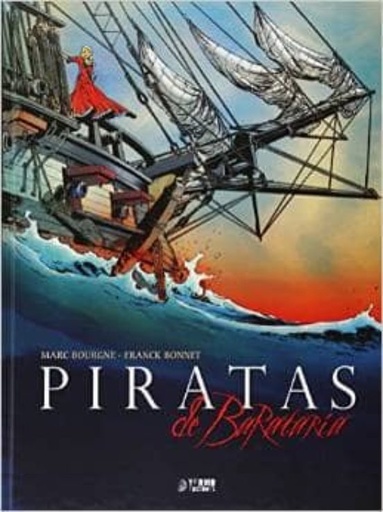 [9788494291456] PIRATAS DE BARATARIA VOL. 01