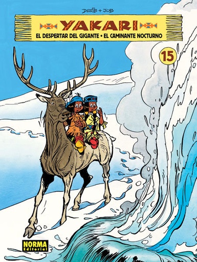 [9788467915273] YAKARI 15, EL DESPERTAR DEL GIGANTE. EL CAMINANTE NOCTURNO