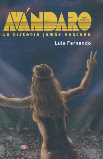 [9786077458821] AVÁNDARO LA HISTORIA JAMÁS CONTADA