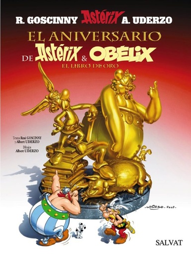 [9788421683941] EL ANIVERSARIO DE ASTÉRIX Y OBÉLIX. EL LIBRO DE ORO