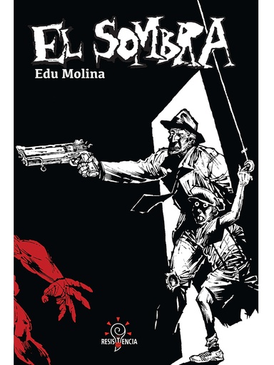 [9786077682547] EL SOMBRA