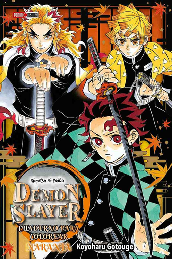 [7503036808914] DEMON SLAYER : LIBRO PARA COLOREAR NARANJA