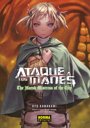 [9788467962574] ATAQUE A LOS TITANES. THE HARSH MISTRESS OF THE CITY
