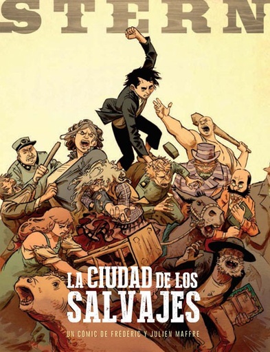 [9788467926965] STERN: LA CIUDAD DE LOS SALVAJES VOL.02