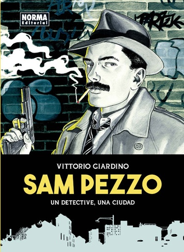 [9788467928945] SAM PEZZO. UN DETECTIVE, UNA CIUDAD.