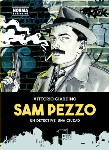 [9788467928945] SAM PEZZO. UN DETECTIVE,UNA CIUDAD.