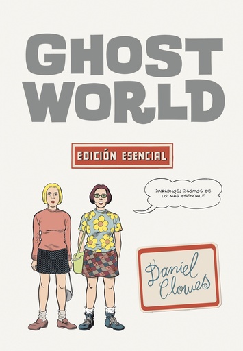 [9788417442989] GHOST WORLD EDICIÓN ESENCIAL.