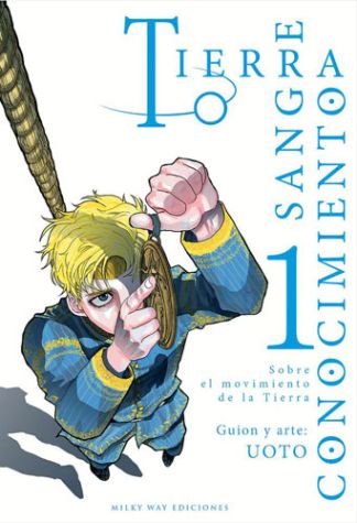 [9788419536129] TIERRA,SANGRE,CONOCIMIENTO VOL.01