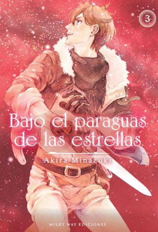 [9788419536044] BAJO EL PASAGUAS DE LAS ESTELLAS VOL.03