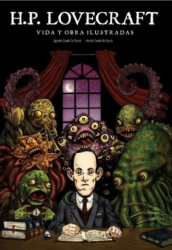 [97884949449561] H.P LOVECRAFT: VIDA Y OBRA ILUSTRADA