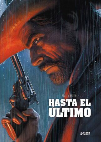 [9788417957193] HASTA EL ÚLTIMO