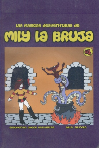 [123454523412] LAS MAGICAS AVENTURAS DE MILY LA BRUJA