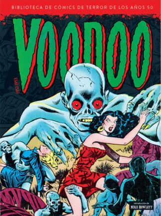 [9788418320705] BIBLIOTECA DE CÓMICS DE TERROR DE LOS AÑOS 50 VOL.09: VOODOO