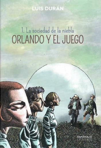 [9788494262500] ORLANDO Y EL JUEGO VOl.01 LA SOCIEDAD DE LA NIEBLA