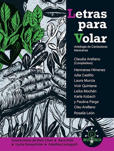[9786078583546] LETRAS PARA VOLAR. ANTOLOGÍA DE CANTAUTORAS MEXICANAS