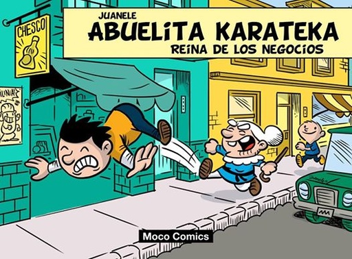 [2283548252728] JUANELE: ABUELITA KARATEKA REINA DE LOS NEGOCIOS