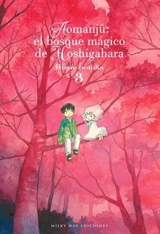 [9788418222542] AOMANJÛ: EL BOSQUE MÁGICO DE HOSHIGAHARA VOL.03