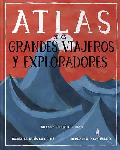[9788417617677] ATLAS DE LOS GRANDES VIAJEROS Y EXPLORADORES