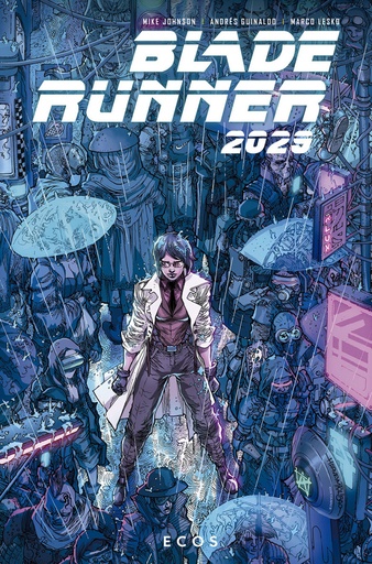 [9788467949254] BLADE RUNNER 2029: ECOS VOL.02