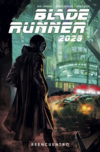 [97884679467961] BLADE RUNNER 2029: REENCUENTRO VOL.01