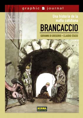 [9788498475616] BRANCACCIO: UNA HISTORIA DE LA MAFIA COTIDIANA
