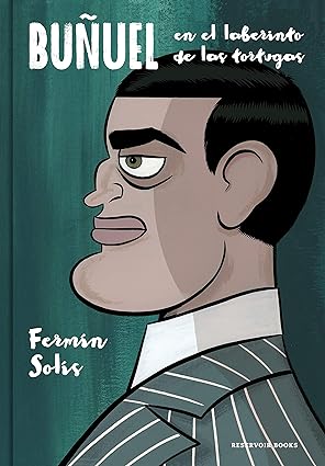 [9788496815902C] BUÑUEL EN EL LABERINTO DE LAS TORTUGAS (CONSIGNACIÓN)