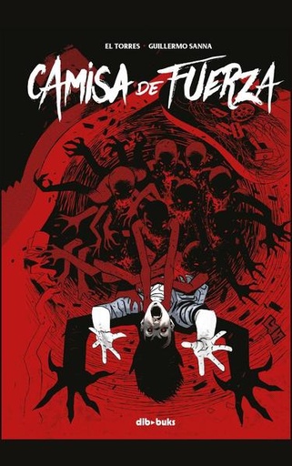 [9788416507535] CAMISA DE FUERZA