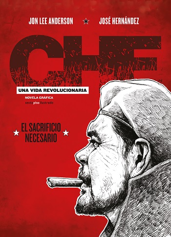 [9786079436810] CHE GUEVARA: UNA VIDA REVOLUCIONARIA VOL.03