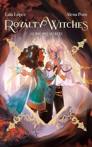 [9788467951080] ROYALTY WITCHES 02: EL BAILE DE LOS SECRETOS