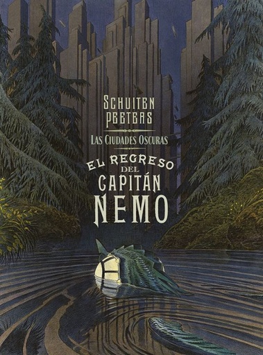 [9788467966268] LAS CIUDADES OSCURAS: EL REGRESO DEL CAPITÀN NEMO