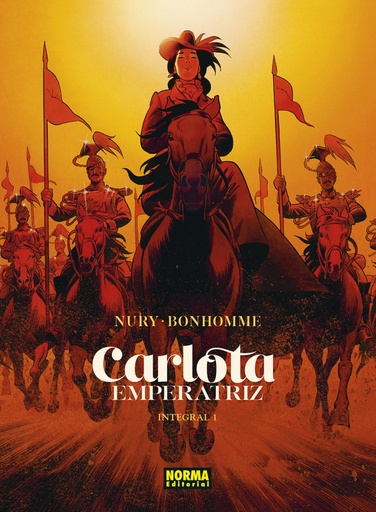 [9788467968118] CARLOTA EMPERATRIZ INTEGRAL VOL.01
