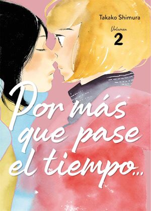 [9788419296122] POR MÁS QUE PASE EL TIEMPO VOL. 2