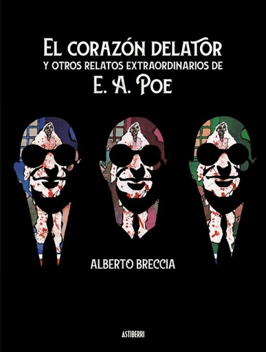 [9788417575953] EL CORAZÓN DELATOR Y OTROS RELATOS EXTRAORDINARIOS DE E. A. POE