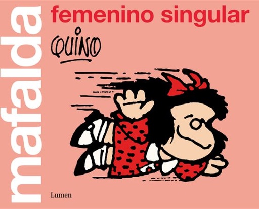 [9788426405852] MAFALDA: FEMININO SINGULAR