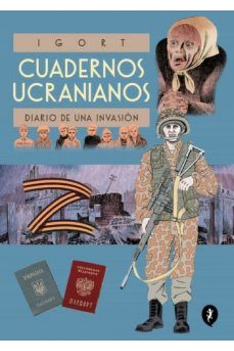 [9788418621642] CUADERNOS UCRANIANOS: DIARIO DE UNA INVASIÓN 
