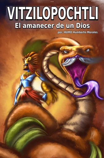[9781678455927] VITZILOPOCHTLI EL AMANECER DE UN DIOS.