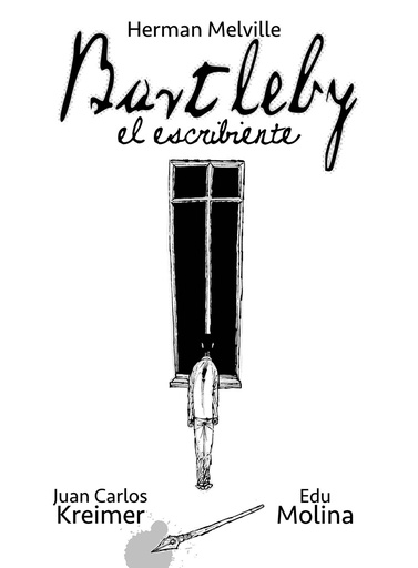 [9788418215572] BARTLEBY EL ESCRIBIENTE ILUSTRADO POR EDU MOLINA