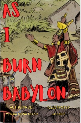 [7806129403522] AS I BURN BABYLON