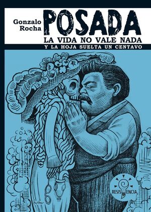 [9786078583584] POSADA, LA VIDA NO VALE NADA