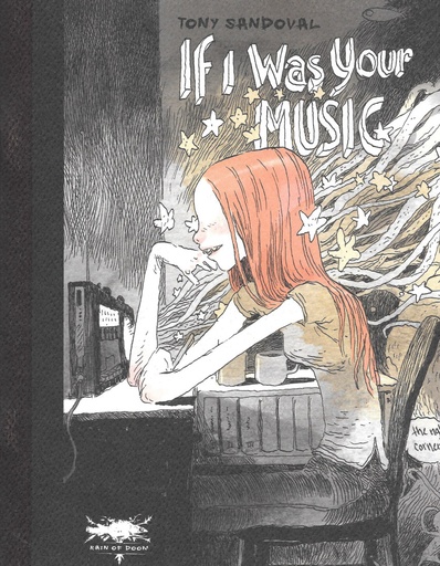 [9791069990012] T. SANDOVAL IF I WAS YOUR MUSIC AUTOGRAFIADO Y CON SKETCH.