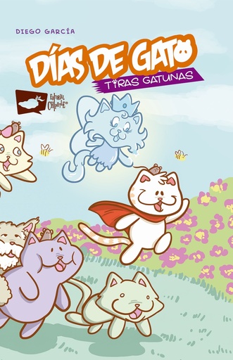 [7509129603588] CHIPOTLE: DÍAS DE GATO, TIRAS GATUNAS. LIBRO DE ACTIVIDADES.