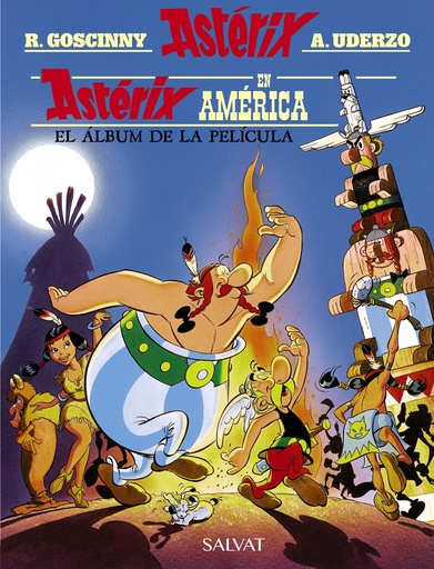 [9788469625316] ASTÉRIX EN AMÉRICA (EL LIBRO DE LA PELÍCULA)