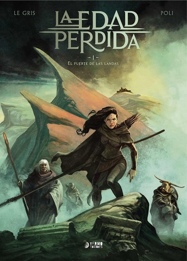 [9788419296559] LA EDAD PERDIDA # 01 EL FUERTE DE LAS LANDAS