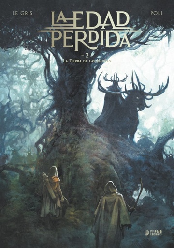 [9788410294875] LA EDAD PERDIDA # 02 LA TIERRA DE LAS JAURIAS
