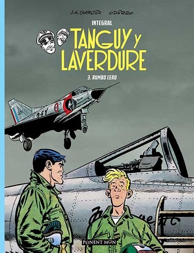 [9781910856079] LAS AVENTURAS DE TANGUY Y LAVERDURE INTEGRAL # 03 RUMBO CERO