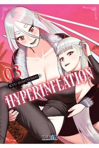 [9788410061583] HYPERINFLATION! VOL.03