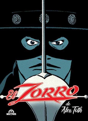 [9788418955051] EL ZORRO DE ALEX TOTH.